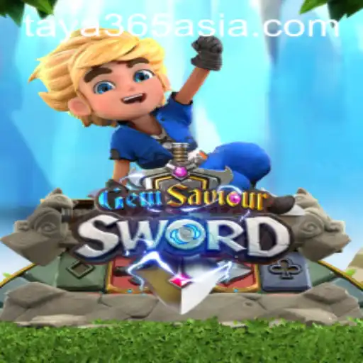 GemSaviourSword: An Exciting Adventure with Taya365