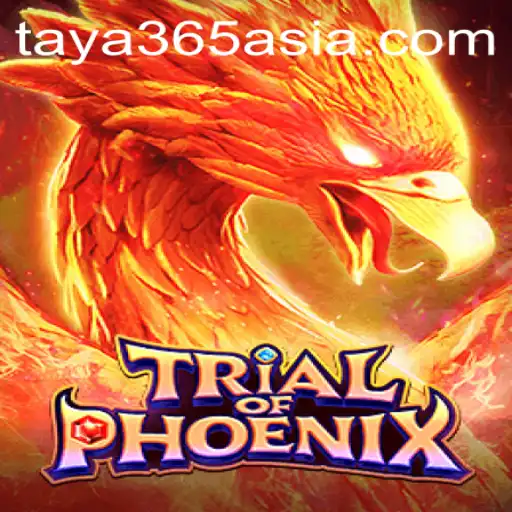 TrialofPhoenix: Unveiling the Mystical World of Taya365